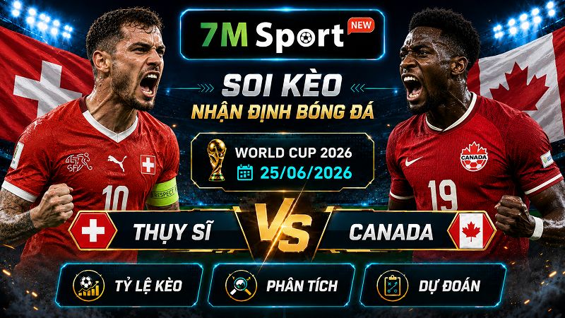 Đội hình dự kiến trước trận Thụy Sĩ vs Canada Đội hình dự kiến trước trận Thụy Sĩ vs Canada